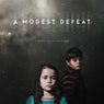 A Modest Defeat