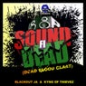 Sound Fi Dead (Dead Blood Claat)