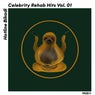 Celebrity Rehab Hits, Vol. 01