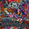 25 years of Charge - TRIPPED / Funk Doctor