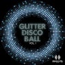 Glitter Disco Ball, Vol. 1