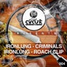Criminals/Roach Clip