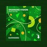 Shamans Vision
