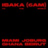 Isaka (6am) - To The World