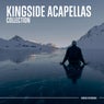 Kingside Acapellas (Limited Edition)