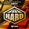 Dirty