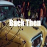 Back Then