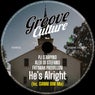 He's Alright (Incl. Gianni Bini Mix)