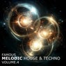 Famous Melodic House and Techno, Vol. 4
