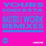 DÓNDE ESTÁ - Masters At Work Remixes