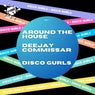Around The House / Deejay Commissar
