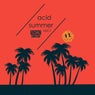 Acid Summer, Vol. 1