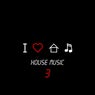 I Love House Music, Vol. 3