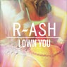 I Own You (The Remixes)