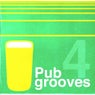 Pub Grooves Vol. 4