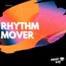 Rhythm Mover