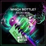 Which Bottle?: Radio Box, Vol. 5