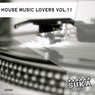 House Music Lovers, Vol. 11