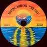 Nothing Without Your Love (Extended Mix)