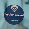 Hey Jack Remixed
