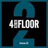 4 To The Floor Volume 02