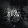 Feel The Hardcore (Extended Mix)
