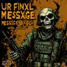 UR FINXL MESSXGE BXTCH (ULTRA SPED UP)