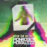 Now or Never