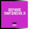 Deep House Chart Series, Vol. 15