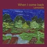 When I Come Back