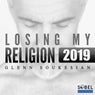 Losing My Religion 2019