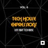 Tech House Expressions, Vol. 6 (Late Night Tech House)