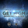 Get High (feat. Ribeiro) [The Kickstarts Remix]