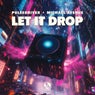Let It Drop (Extended Mix)