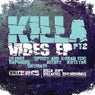 Killa Vibes EP Part 2