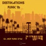 Destinations Funk 16