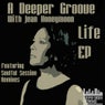 Life E.P. Including Soulful Session Remixes