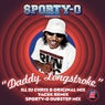 Sporty-O Presents "Daddy Longstroke"
