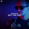 Not the One (Extended Mix)