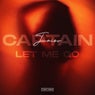 Let Me Go