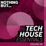 Nothing But... Tech House Essentials, Vol. 08