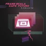 Cafe Futuro (Remixes)