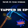 Tapped In EP