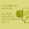 Dung Beetle Records' Hip hop Dancehall Instrumentals, Vol. 1