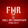 TOP 10 CHILL OUT/DOWNTEMPO Spring 2014
