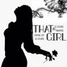 That Girl (feat. Narde)