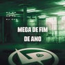 Mega de Fim de Ano