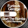 Start The Rumba - 2016 Remixes