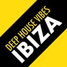 Deep House Vibes Ibiza