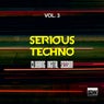 Serious Techno, Vol. 3 (Clubbing Digital Session)